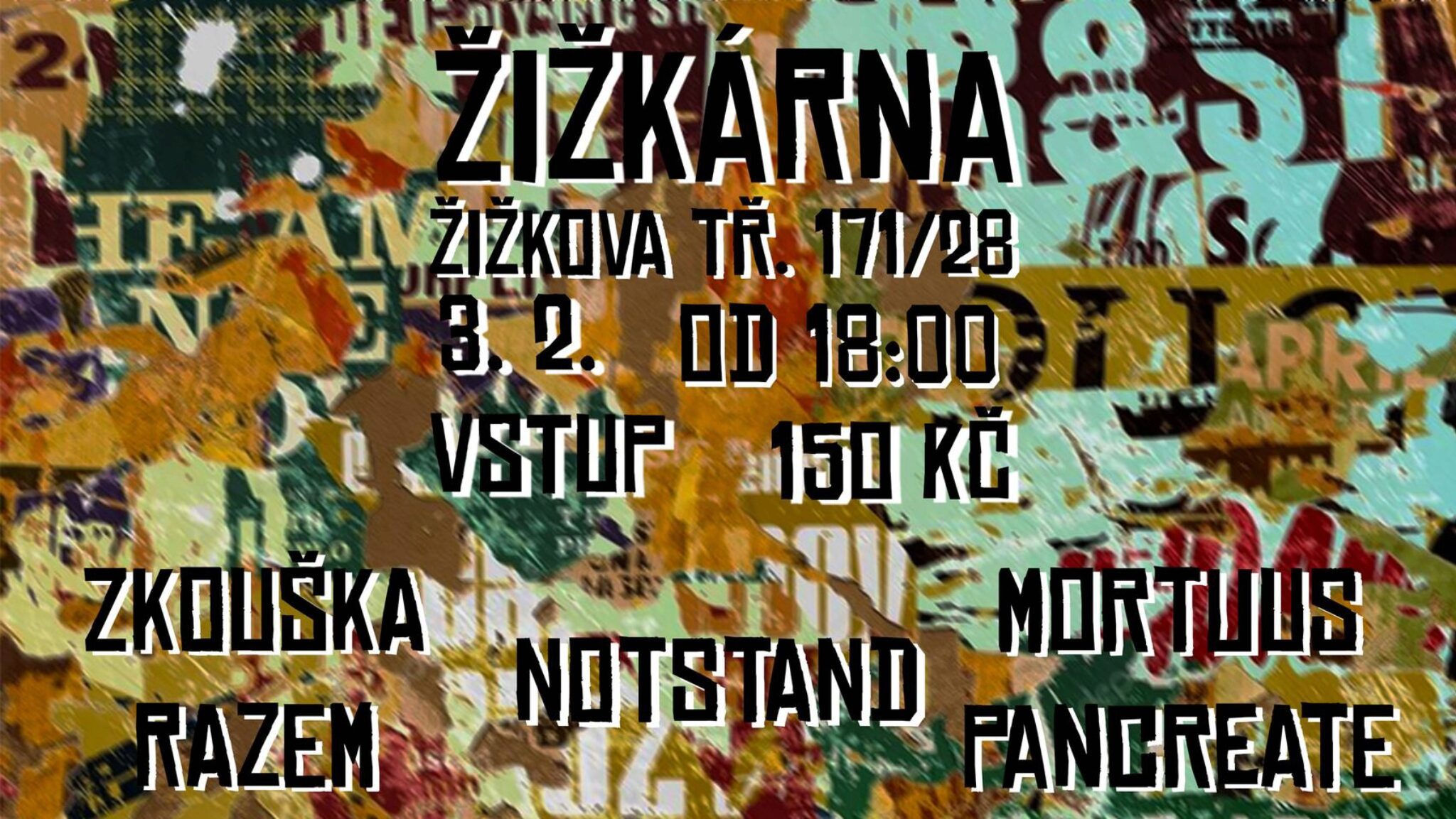 plakát k akci Mortuus Pancreate, ZKR, NotStand v Žižkárně