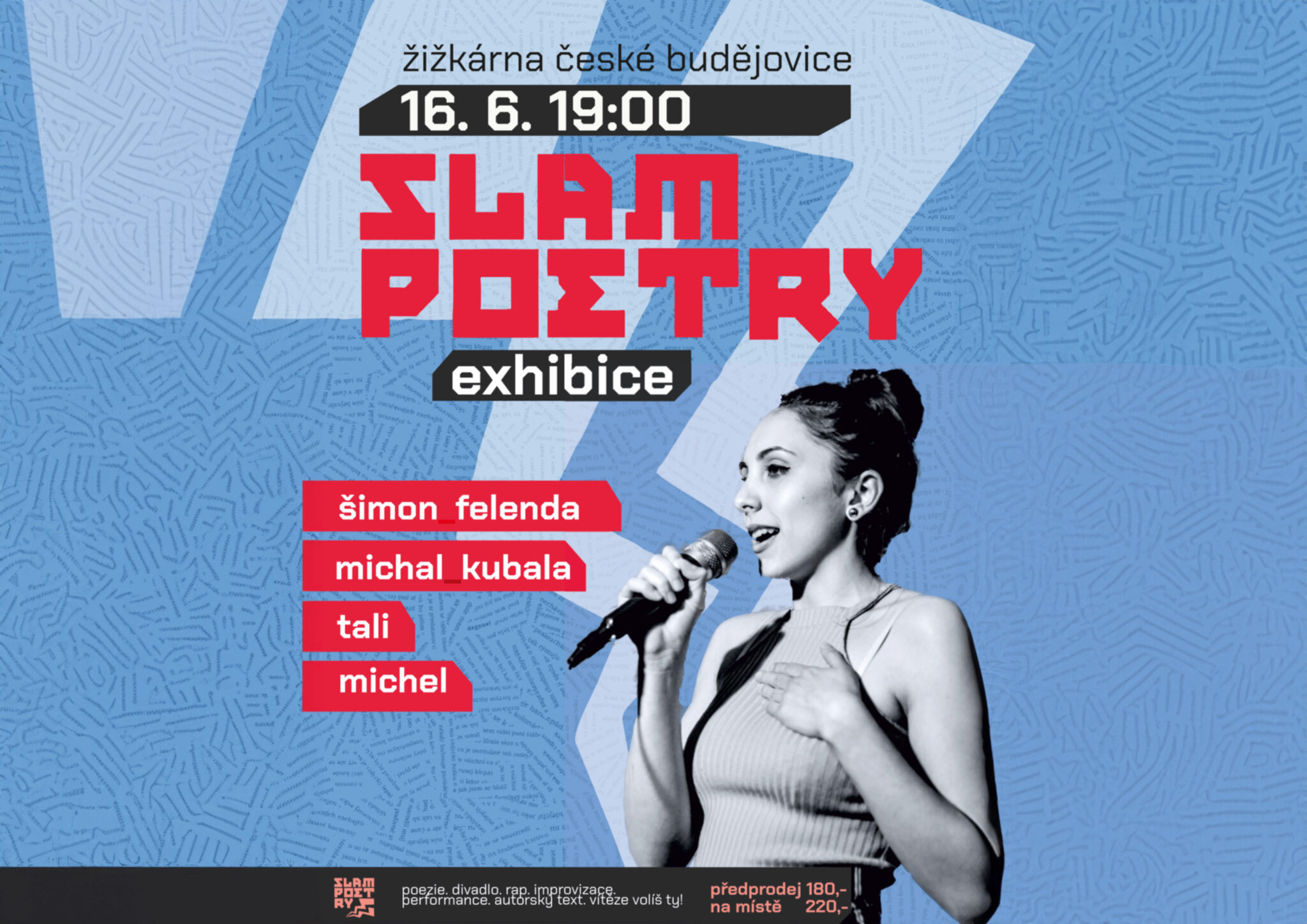 plakát k akci Slam poetry v Žižkárně: Šimon Felenda // Tali // Michal Kubala // Michel